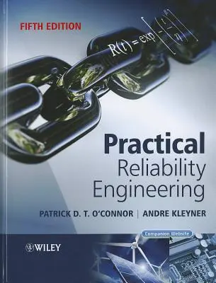 Ingénierie pratique de la fiabilité - Practical Reliability Engineering