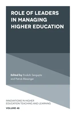 Rôle des dirigeants dans la gestion de l'enseignement supérieur - Role of Leaders in Managing Higher Education