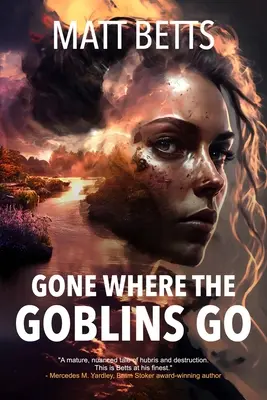 Partis là où vont les gobelins - Gone Where the Goblins Go