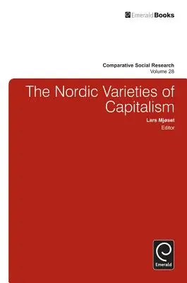 Les variétés nordiques du capitalisme - The Nordic Varieties of Capitalism