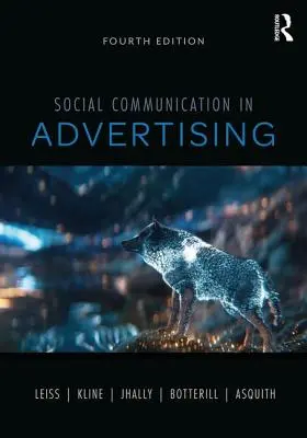 La communication sociale dans la publicité : La consommation dans le marché médiatisé - Social Communication in Advertising: Consumption in the Mediated Marketplace