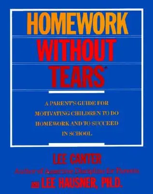 Devoirs sans larmes - Homework Without Tears