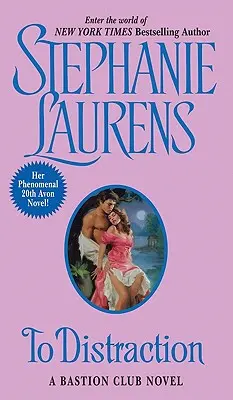 Jusqu'à la distraction : Un roman du Bastion Club - To Distraction: A Bastion Club Novel