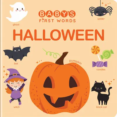 Les premiers mots de bébé : Halloween - Baby's First Words: Halloween