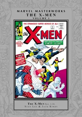 Marvel Masterworks : Les X-Men Vol. 1 - Marvel Masterworks: The X-Men Vol. 1