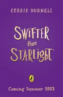 Plus rapide que la lumière des étoiles - Une histoire de Wilder than Midnight - Swifter than Starlight - A Wilder than Midnight Story