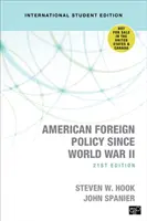 Politique étrangère américaine depuis la Seconde Guerre mondiale - International Student Edition - American Foreign Policy Since World War II - International Student Edition