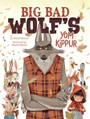 Le Yom Kippour du grand méchant loup - Big Bad Wolf's Yom Kippur