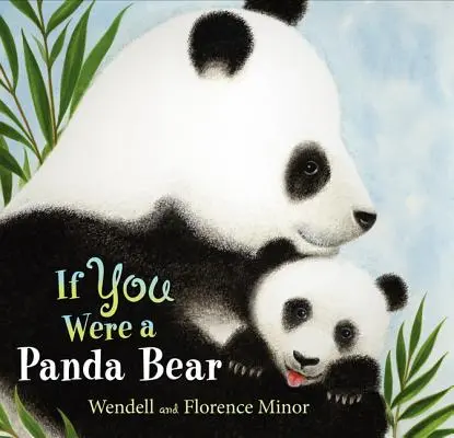 Si tu étais un panda - If You Were a Panda Bear