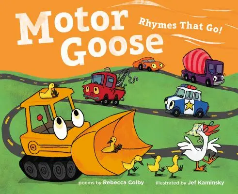 Motor Goose - Rhymes that Go ! - Motor Goose - Rhymes that Go!