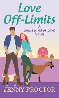 L'amour hors limites : Une certaine forme d'amour - Love Off-Limits: Some Kind of Love