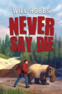 Ne jamais mourir - Never Say Die