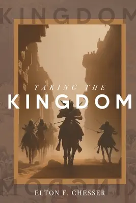 Prendre le Royaume - Taking The Kingdom