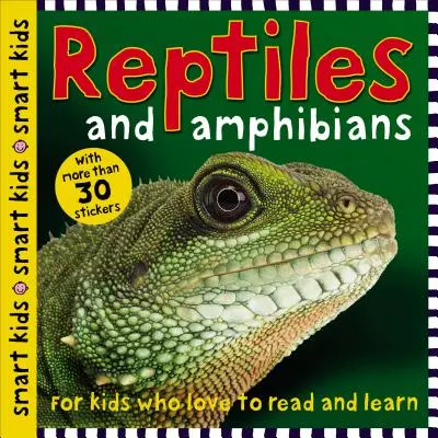 Enfants futés : Reptiles et amphibiens - Smart Kids: Reptiles and Amphibians