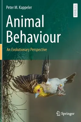 Le comportement animal : Une perspective évolutive - Animal Behaviour: An Evolutionary Perspective