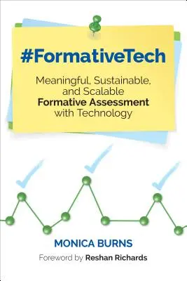 #Formativetech : Une évaluation formative significative, durable et évolutive grâce à la technologie - #Formativetech: Meaningful, Sustainable, and Scalable Formative Assessment with Technology