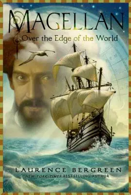 Magellan : Au bout du monde : Au bout du monde : Au bout du monde - Magellan: Over the Edge of the World: Over the Edge of the World