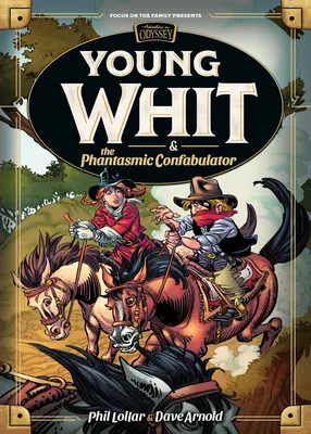 Le jeune Blanc et le confabulateur fantasmagorique - Young Whit and the Phantasmic Confabulator