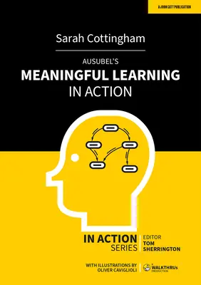 L'apprentissage significatif en action d'Ausubel - Ausubel's Meaningful Learning in Action