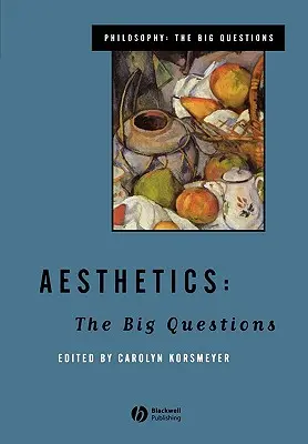 Esthétique : Les grandes questions - Aesthetics: The Big Questions
