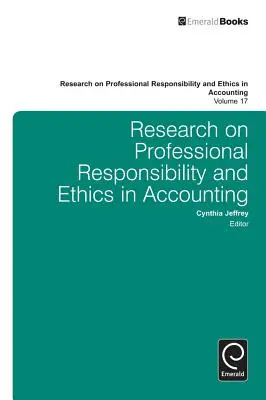 Recherche sur la responsabilité professionnelle et l'éthique en comptabilité - Research on Professional Responsibility and Ethics in Accounting