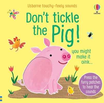 Ne chatouillez pas le cochon - Don't Tickle the Pig