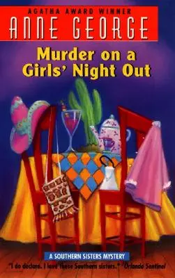 Meurtre lors d'une soirée entre filles : Un mystère des sœurs du Sud - Murder on a Girls' Night Out: A Southern Sisters Mystery