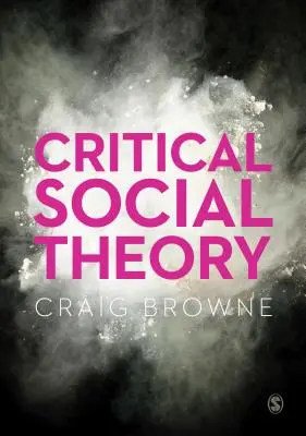 Théorie sociale critique - Critical Social Theory