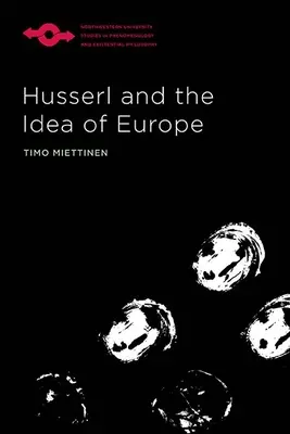 Husserl et l'idée d'Europe - Husserl and the Idea of Europe