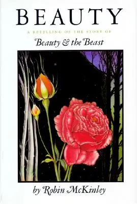 La beauté : Une réécriture de l'histoire de La Belle et la Bête - Beauty: A Retelling of the Story of Beauty and the Beast