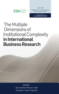 Les multiples dimensions de la complexité institutionnelle dans la recherche sur le commerce international - The Multiple Dimensions of Institutional Complexity in International Business Research