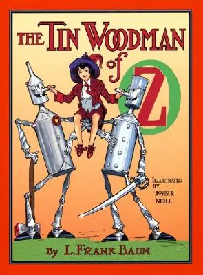 Le bûcheron d'Oz - The Tin Woodman of Oz