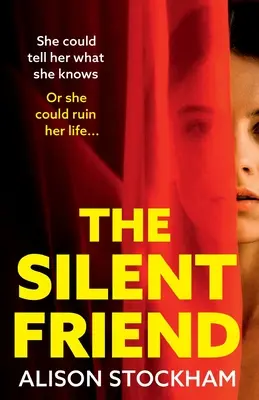 L'amie silencieuse - The Silent Friend