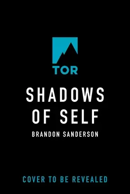 Les ombres de soi : un roman de Mistborn - Shadows of Self: A Mistborn Novel