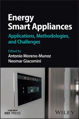 Appareils intelligents en matière d'énergie : Applications, méthodologies et défis - Energy Smart Appliances: Applications, Methodologies, and Challenges