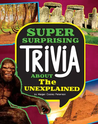 Trivia super surprenant sur l'inexpliqué - Super Surprising Trivia about the Unexplained