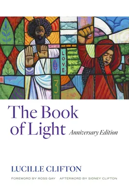 Le livre de la lumière : Édition anniversaire - The Book of Light: Anniversary Edition