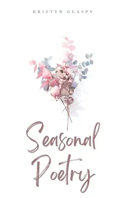 Poésie saisonnière - Seasonal Poetry