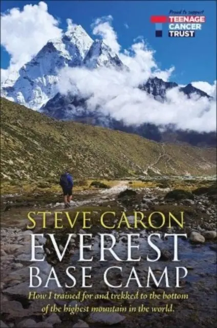 Camp de base de l'Everest - Comment je me suis entraîné et j'ai marché jusqu'au pied de la plus haute montagne du monde. - Everest Base Camp - How I trained for and trekked to the bottom of the highest mountain in the world.