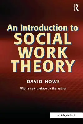 Introduction à la théorie du travail social - An Introduction to Social Work Theory