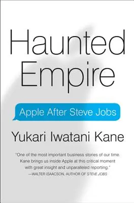 L'empire hanté : Apple après Steve Jobs - Haunted Empire: Apple After Steve Jobs