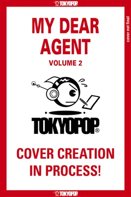 Mon cher agent, volume 2 : Volume 2 - My Dear Agent, Volume 2: Volume 2