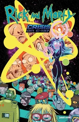 Rick et Morty : La crise du C-137 - Rick and Morty: Crisis on C-137