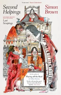 Second Helpings : & Last Scrapings - Second Helpings: & Last Scrapings