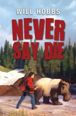 Ne jamais mourir - Never Say Die