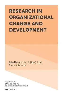 Recherche sur le changement organisationnel et le développement - Research in Organizational Change and Development