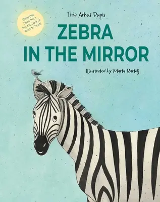 Le zèbre dans le miroir - Zebra in the Mirror