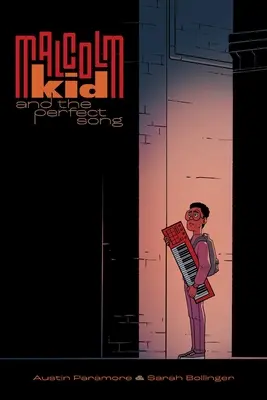 Malcolm Kid et la chanson parfaite - Malcolm Kid and the Perfect Song