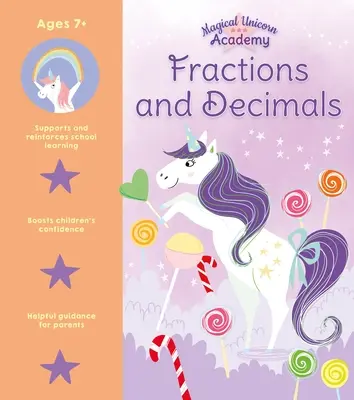 Académie de la licorne magique : Fractions et décimales - Magical Unicorn Academy: Fractions and Decimals