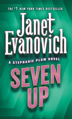 Seven Up : Un roman de Stephanie Plum - Seven Up: A Stephanie Plum Novel